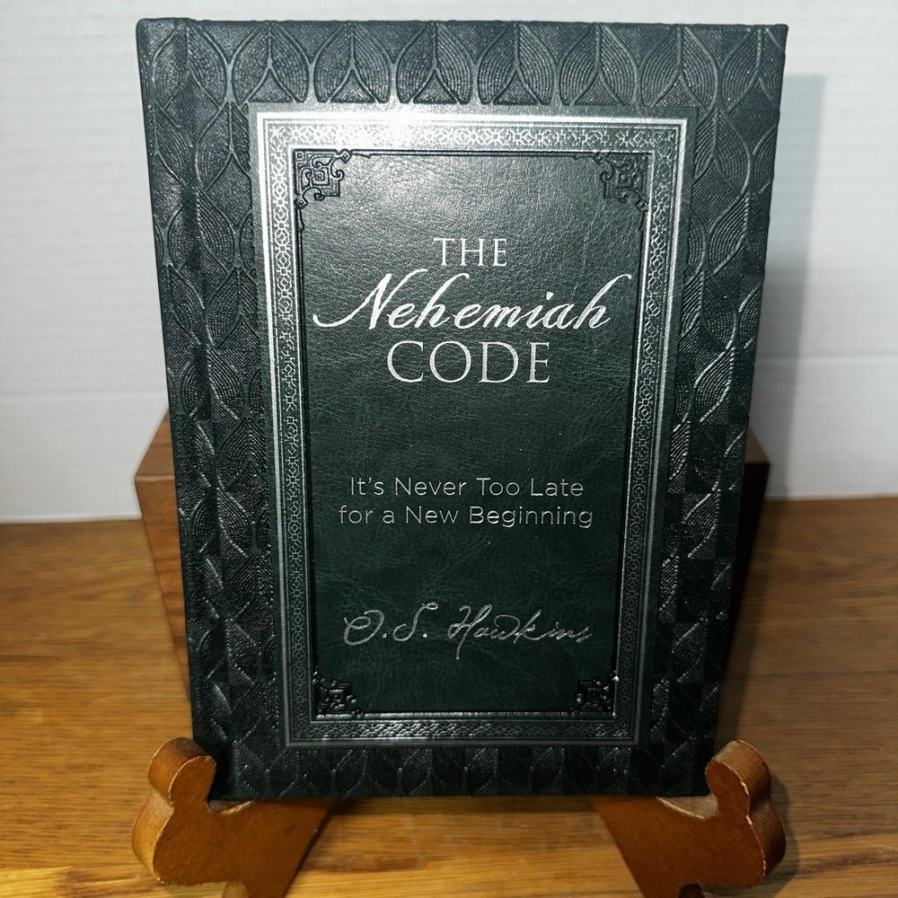 The Nehemiah Code: It's Never Too Late for a New Beginning by O. S. Hawkins~New!